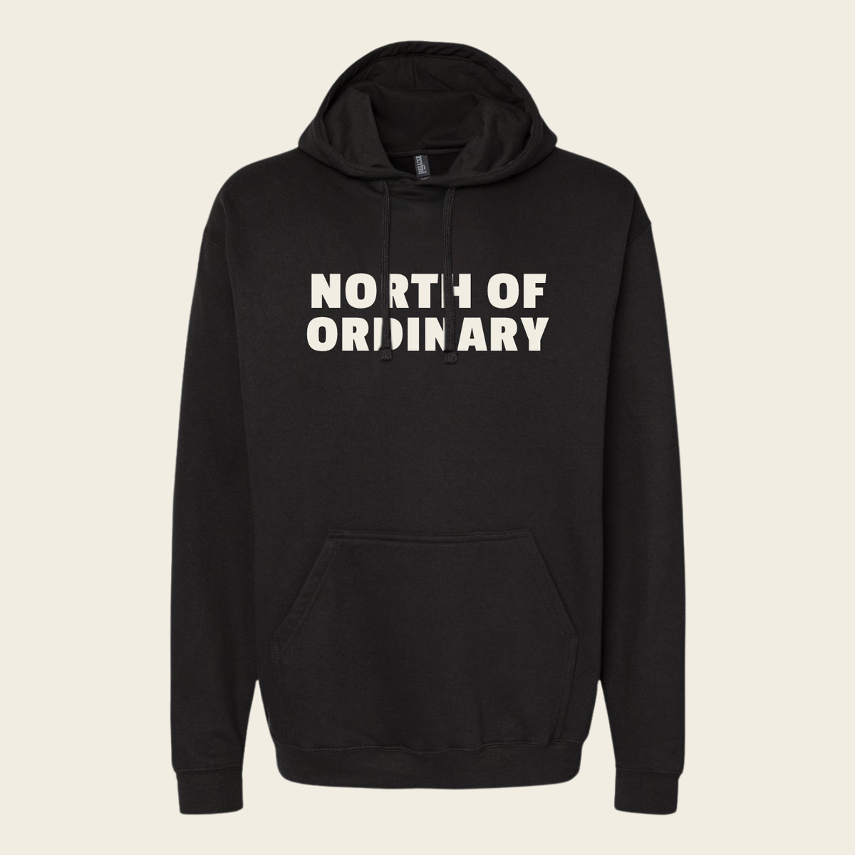 North Of Ordinary Hoodie