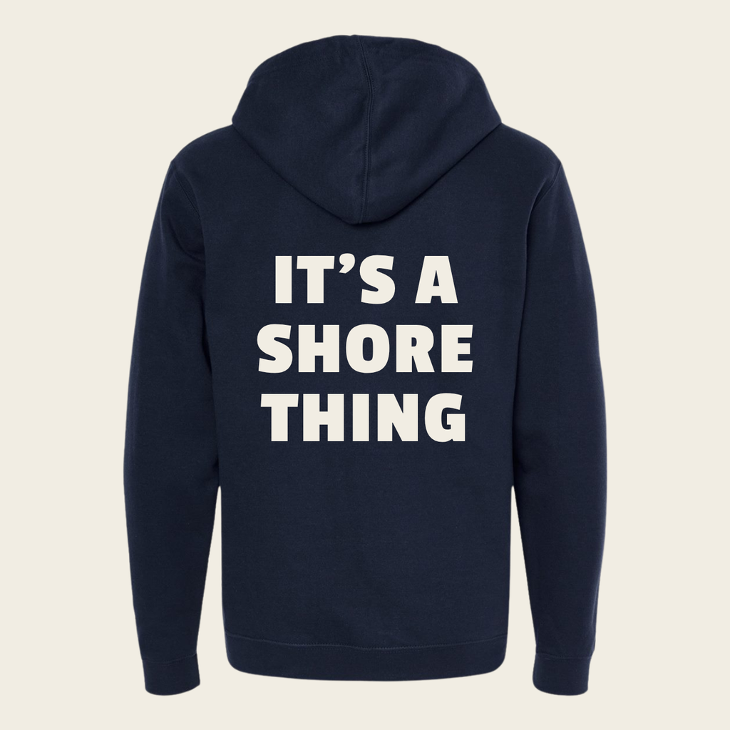 It's A Shore Thing Hoodie